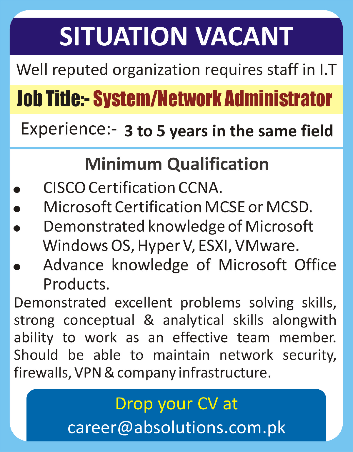System And Network Administrator Required In Reputed Organization 09 November 2019