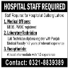 Staff Required For Hospital At Gulberg Lahore Jobs 12 January 2020