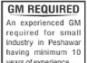 General Manager Required In Small Industry In Peshawar Jobs 11 February 2020
