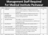 Management Staff Required In Medical Institute Peshawar Jobs 05 June 2020