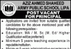 Jobs in Aziz Ahmed Shaheed Army Public School Lipa 2021