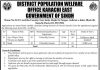 District Population Welfare Office Jobs 2021 For Non Technical Staff