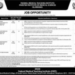 Federal Medical Teaching Institute FMTI Faculty Jobs 2021 In Islamabad