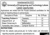 University of Engineering & Technology UET Job 2021 For Teaching Fellow
